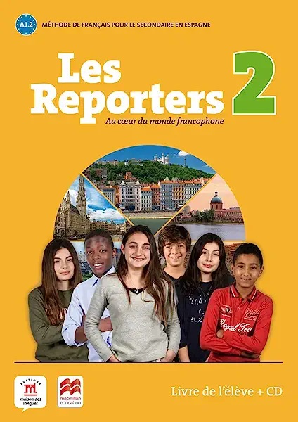 LES REPORTERS 2 A1.2 LIVRE + CD