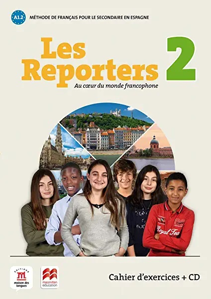 ESO 2 - LES REPORTERS 2 (A1.2) CAHIER (+CD)