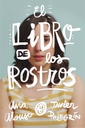 [9788467593501] EL LIBRO DE LOS ROSTROS