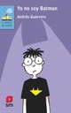[9788491825135] YO NO SOY BATMAN BVAN
