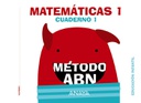 [9788469814147] MATEMATICAS ABN NIVEL 1 CUADERNO 1 EI 16