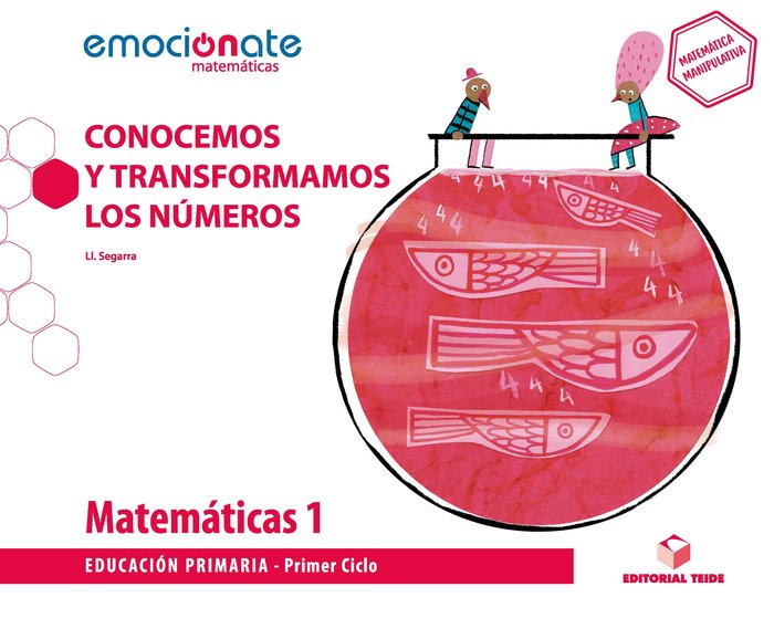 CUAD,MATEMATICAS 1ºEP CONOCEMOS TRANSFORMAMOS 19 EMOCIONATE