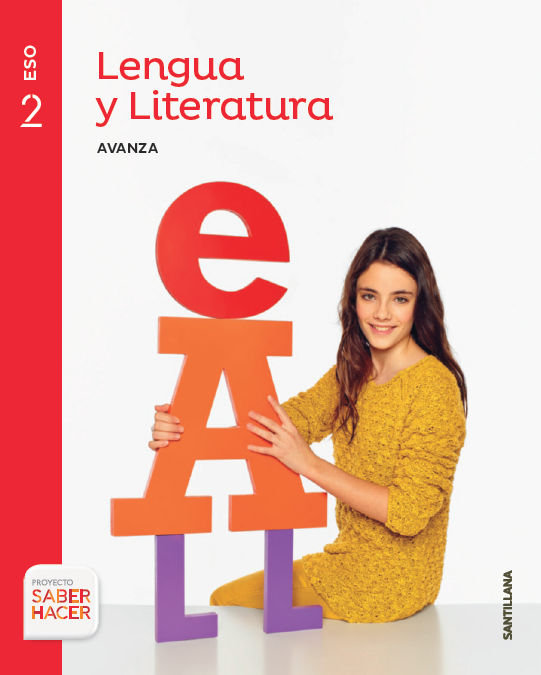 LENGUA Y LITERATURA AVANZA 2 ESO SABER HACER