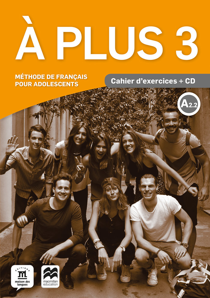 ESO 3 - A PLUS 3 (A2.2) CAHIER (+CD)