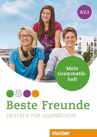 BESTE FREUNDE A2,1 MEIN GRAMMATIKHEFT