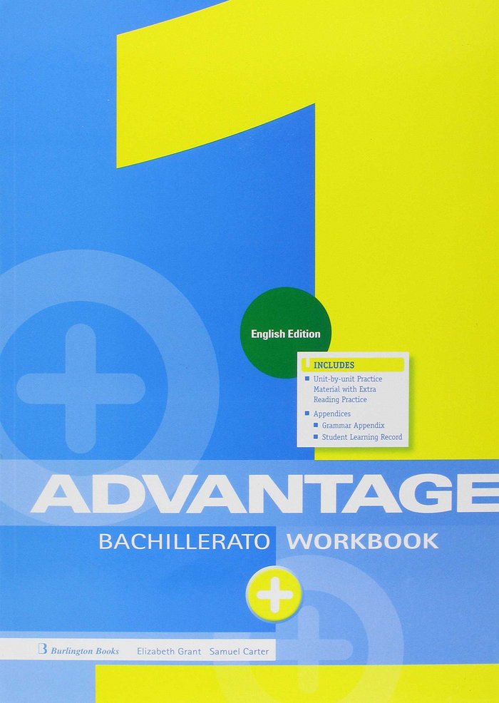ADVANTAGE 1º BACHILLERATO WORKBOOK ENGLISH