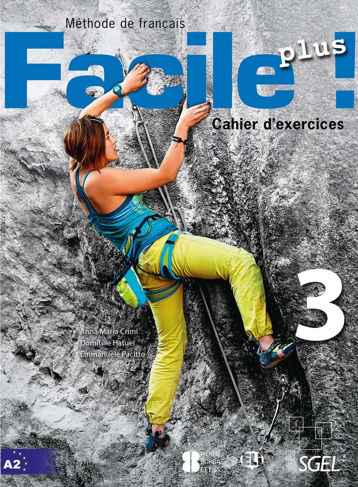 FACILE PLUS 3, EJERCICIOS.A2