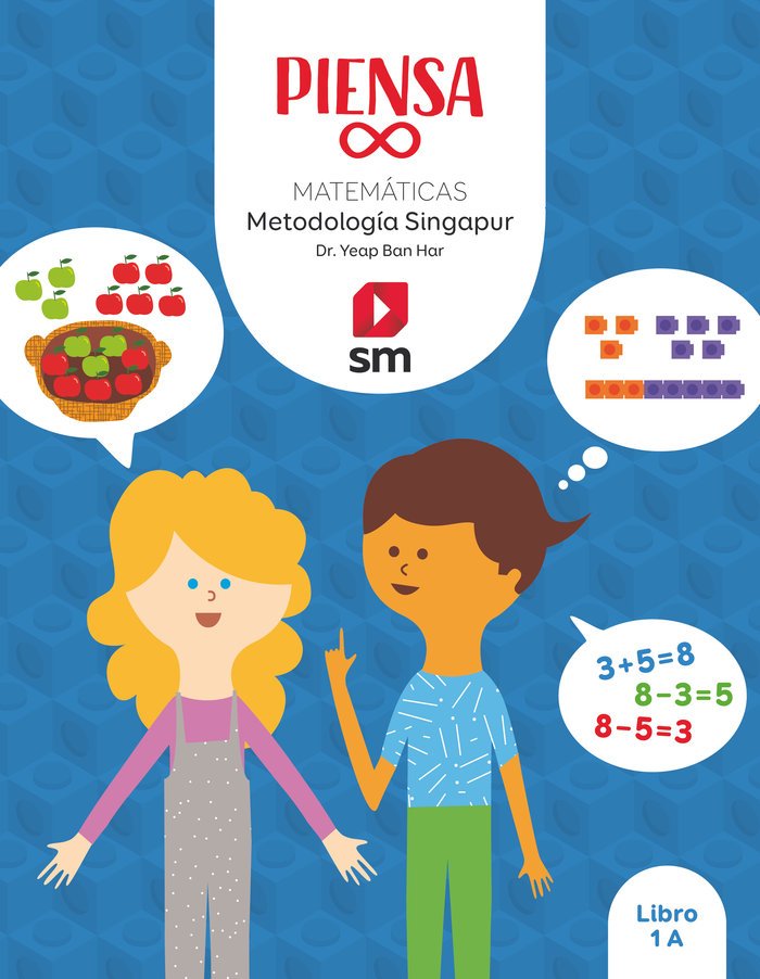 PIENSA [INFINITO]. METODOLOGÍA SINGAPUR. 1 PRIMARIA. LIBRO