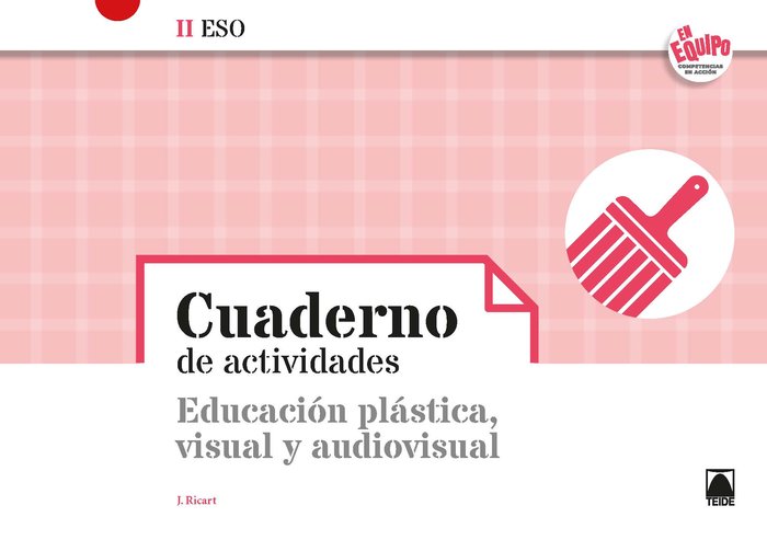 CUADERNO PLASTICA VISUAL II ESO 21 EN EQUIPO