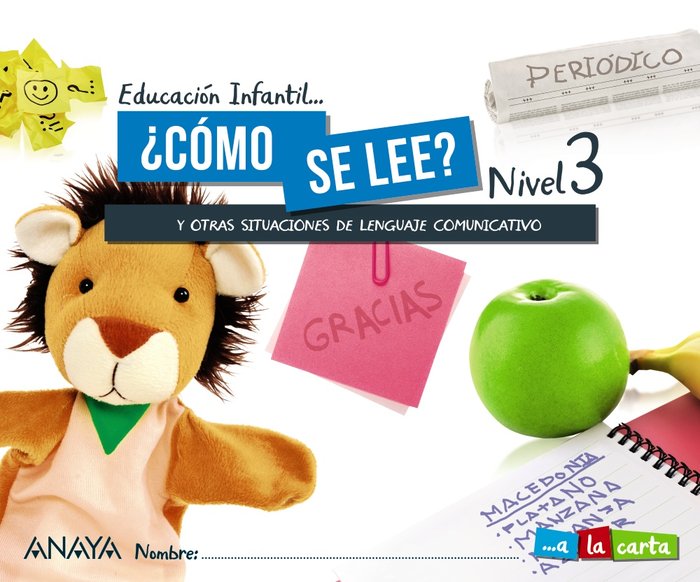 5 AÑOS - NIVEL III - A LA CARTA - ¿COMO SE LEE? - LECTOESCRITURA