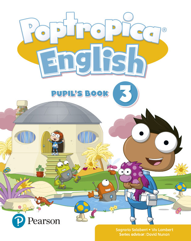 POPTROPICA ENGLISH 3 PUPIL'S BOOK PRINT & DIGITAL INTERACTIVEPUPIL'S BOOK - ONLINE WORLD ACCESS CODE