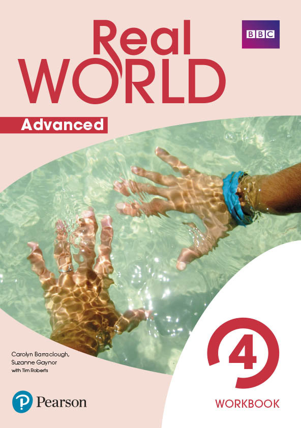 REAL WORLD ADVANCED 4 WORKBOOK PRINT & DIGITAL INTERACTIVEWORKBOOK ACCESS CODE