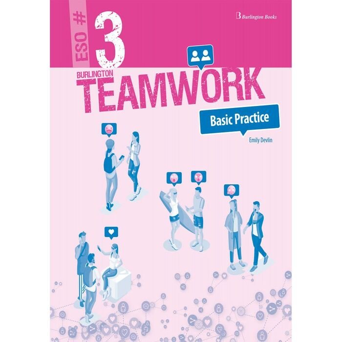 TEAMWORK 3ºESO WB BASIC PRACTICE (SPANISH) 21