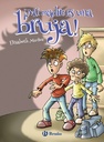 [9788469628423] MI MADRE ES UNA BRUJA 8 AÑOS