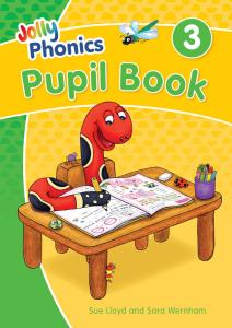 JOLLY PHONICS PUPIL BK.3. PRECURSIVE