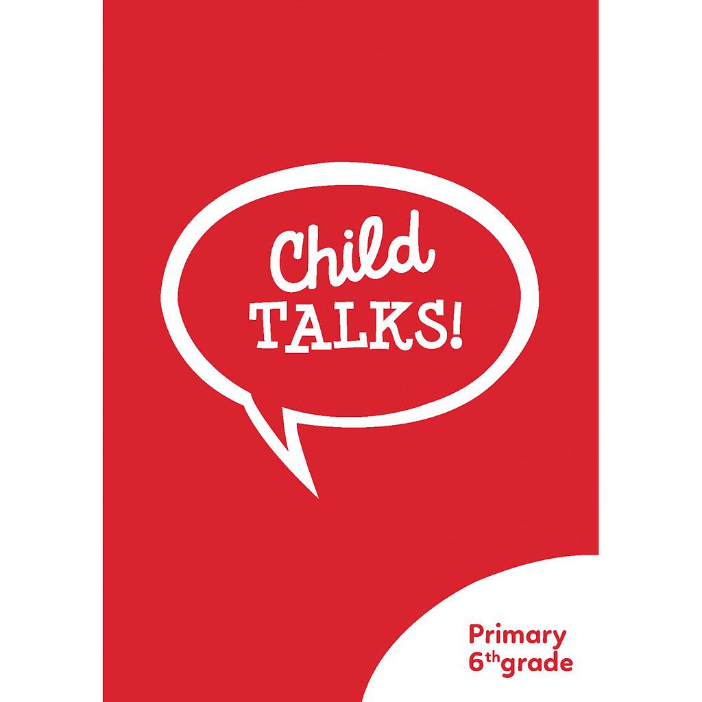 CHILD TALKS! 6TH