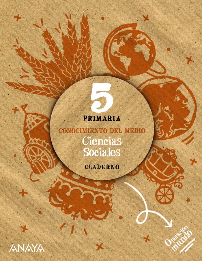 CIENCIAS SOCIALES 5. CUADERNO. OPERACIÓN MUNDO. PRIMARIA