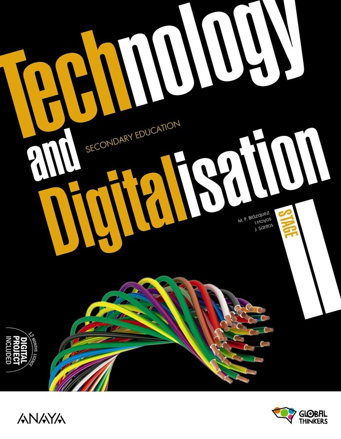 TECHNOLOGY AND DIGITALISATION. STAGE II.  STUDENT'S BOOK. GLOBAL THINKERS. ESO