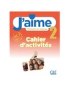 [9788469896877] J'AIME 2. CAHIER D'ACTIVITÉS. ESO