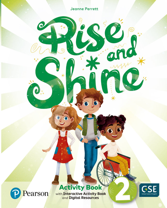 RISE & SHINE 2 ACTIVITY BOOK, BUSY BOOK & INTERACTIVE ACTIVITY BOOK ANDDIGITAL RESOURCES ACCESS CODE. PRIMARIA