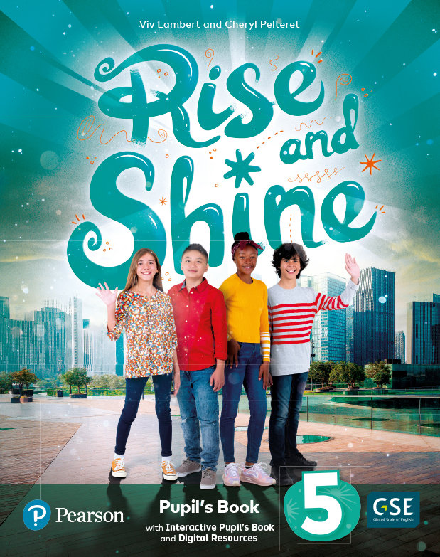 RISE & SHINE 5 PUPIL'S BOOK & INTERACTIVE PUPIL'S BOOK AND DIGITALRESOURCES ACCESS CODE. PRIMARIA