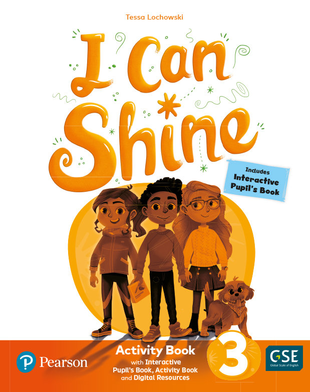 I CAN SHINE 3 ACTIVITY BOOK & INTERACTIVE PUPIL¿S BOOK-ACTIVITY BOOK ANDDIGITAL RESOURCES ACCESS CODE. PRIMARIA