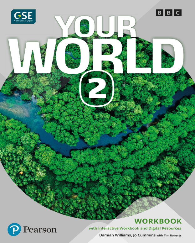 YOUR WORLD 2 WORKBOOK & INTERACTIVE WORKBOOK AND DIGITAL RESOURCESACCESS CODE. ESO