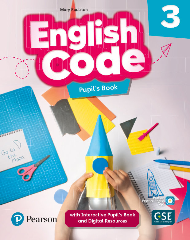 ENGLISH CODE 3 PUPIL'S BOOK & INTERACTIVE PUPIL'S BOOK AND DIGITALRESOURCES ACCESS CODE. PRIMARIA
