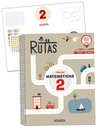 [9788469893685] MATEMÁTICAS 2. RUTAS. (INCLUYE MATERIAL MANIPULATIVO). PRIMARIA