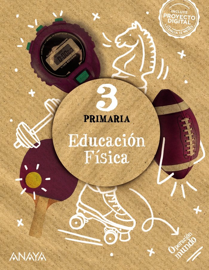 EDUCACIÓN FÍSICA 3. OPERACIÓN MUNDO. PRIMARIA