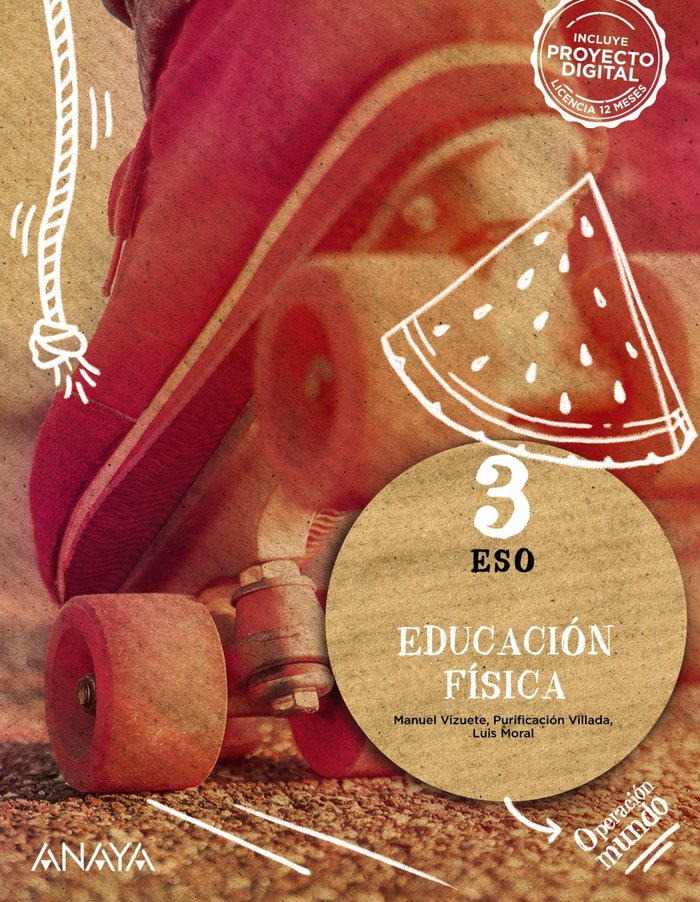 EDUCACIÓN FÍSICA 3. OPERACIÓN MUNDO. ESO