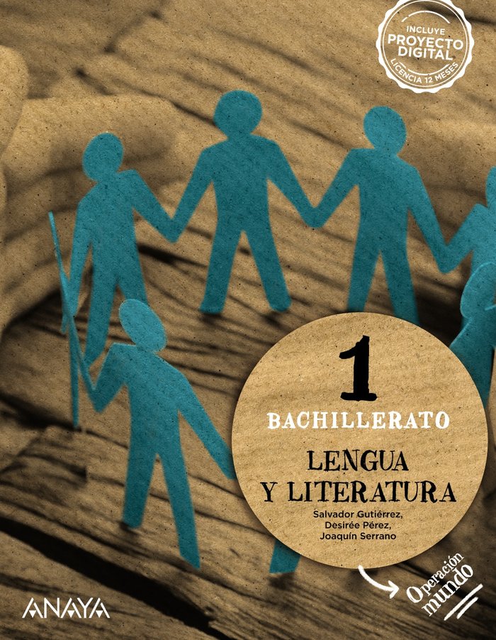 LENGUA Y LITERATURA 1. OPERACIÓN MUNDO. BACHILLERATO