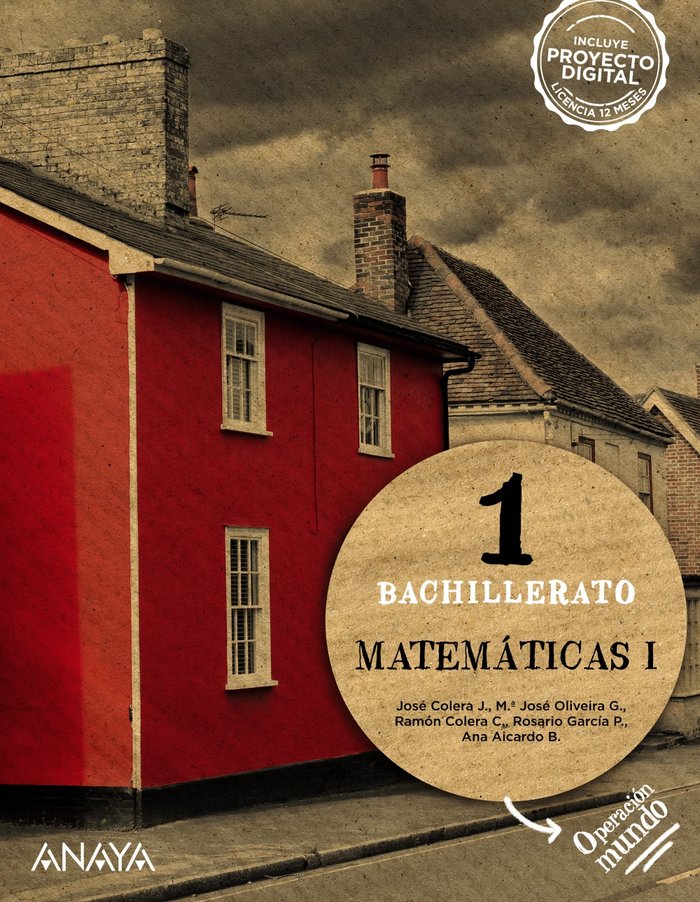 MATEMÁTICAS I. OPERACIÓN MUNDO. BACHILLERATO