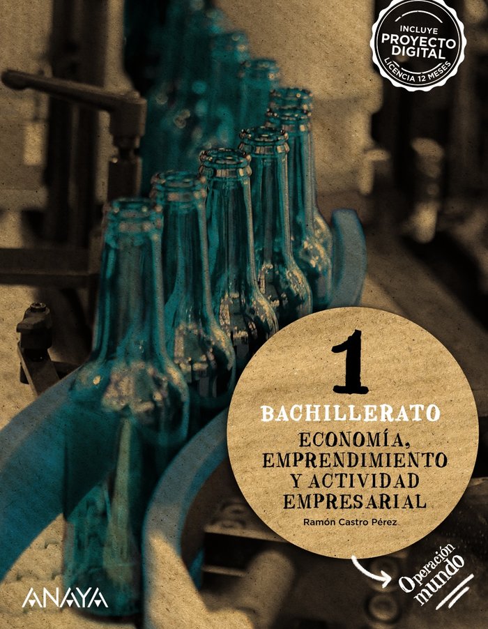 BACH 1 - ECONOMIA, EMPRENDIMIENTO Y ACTIVIDAD EMPRESARIAL - OPERACION MUNDO
