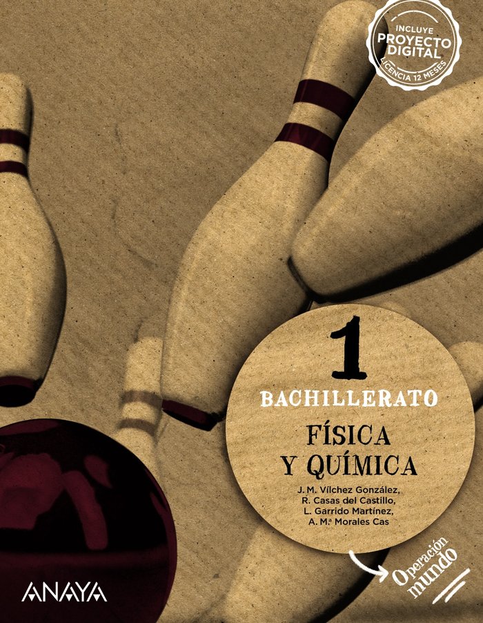 FÍSICA Y QUÍMICA 1. OPERACIÓN MUNDO. BACHILLERATO