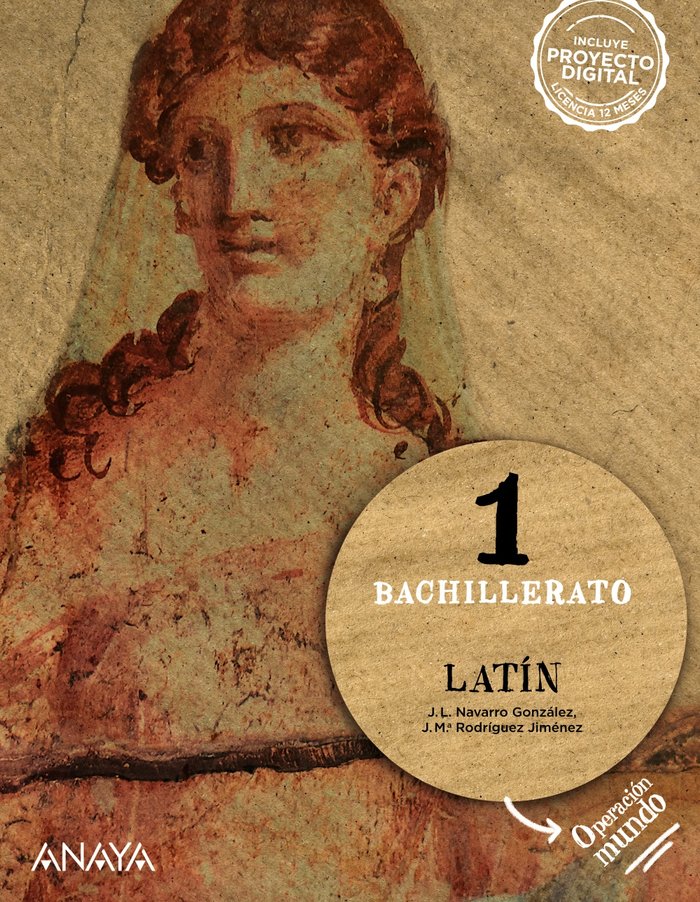 LATÍN 1. OPERACIÓN MUNDO. BACHILLERATO