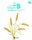 [9788421872307] RELIGION CATOLICA 5ºEP 22 POLARIS LOMLOE