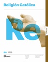 [9788421874813] RELIGION CATOLICA NB 22 LOMLOE CODIGO ABIERTO
