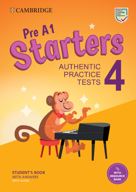 PRE A1 STARTERS 4 ST WITH ANSWERS WITH AUDIO WITH RESOURCE B