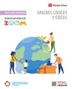 [9788468287164] VALORES CIVICOS 5ºEP COMUNIDAD ZOOM 22
