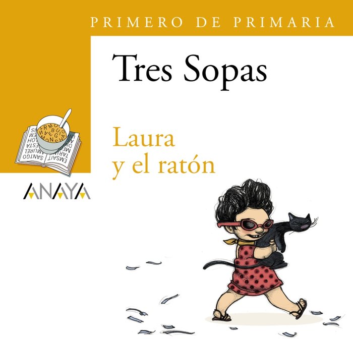 TRES SOPAS 1ºEP LAURA Y EL RATON PACK