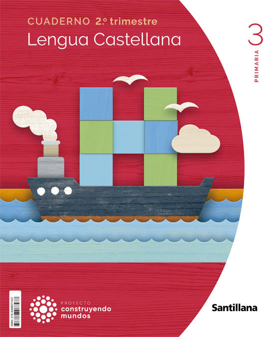 CUAD,LENGUA 2 3ºEP 22 CONSTRUYENDO MUNDOS
