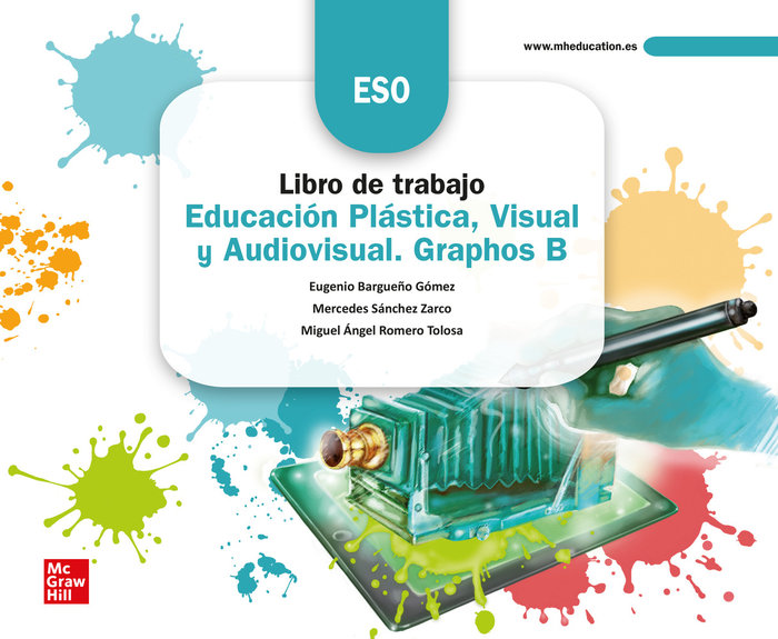 EDUCACIÓN PLÁSTICA, VISUAL Y AUDIOVISUAL. GRAPHOS B. CUADERNO DE TRABAJO. EDICIÓN LOMLOE