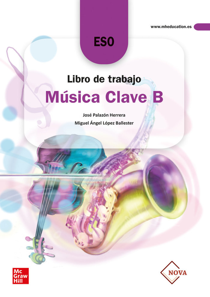 MÚSICA CLAVE B NOVA. LIBRO DE TRABAJO. EDICIÓN LOMLOE