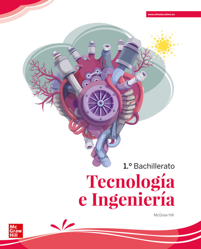 TECNOLOGÍA E INGENIERÍA 1 BACHILLERATO. EDICIÓN LOMLOE