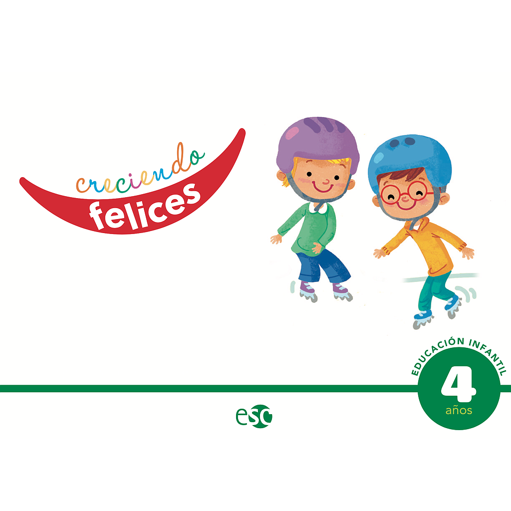 4 AÑOS - CRECIENDO FELICES