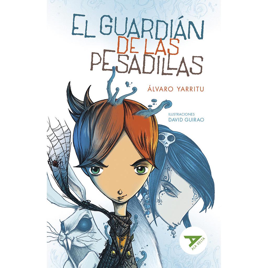EL GUARDIAN DE LAS PESADILLAS