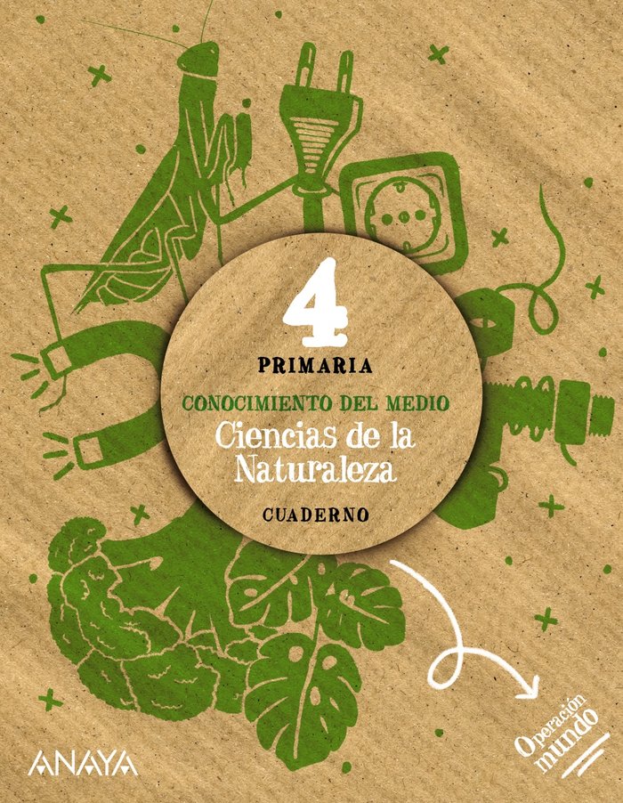 CIENCIAS DE LA NATURALEZA 4. CUADERNO - 4º EPR - OPERACIÓN MUNDO