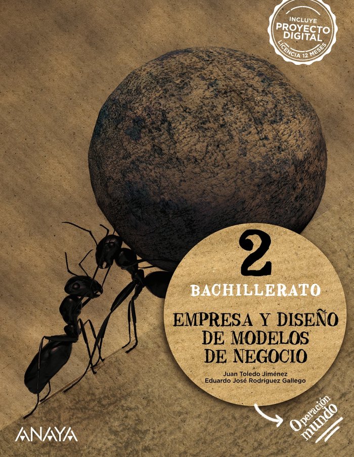 EMPRESA Y DISEÑO DE MODELOS DE NEGOCIO 2 - 2º BACH - OPERACIÓN MUNDO