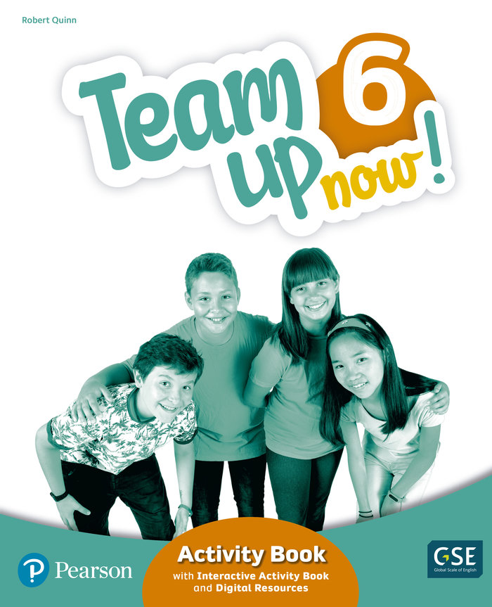 TEAM UP NOW! 6 ACTIVITY BOOK & INTERACTIVE ACTIVITY BOOK AND DIGITALRESOURCES ACCESS CODE - EPR
